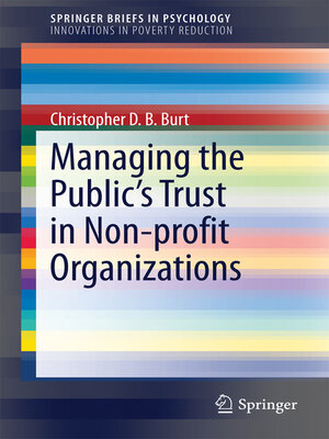 cover image of Managing the Public's Trust in Non-profit Organizations